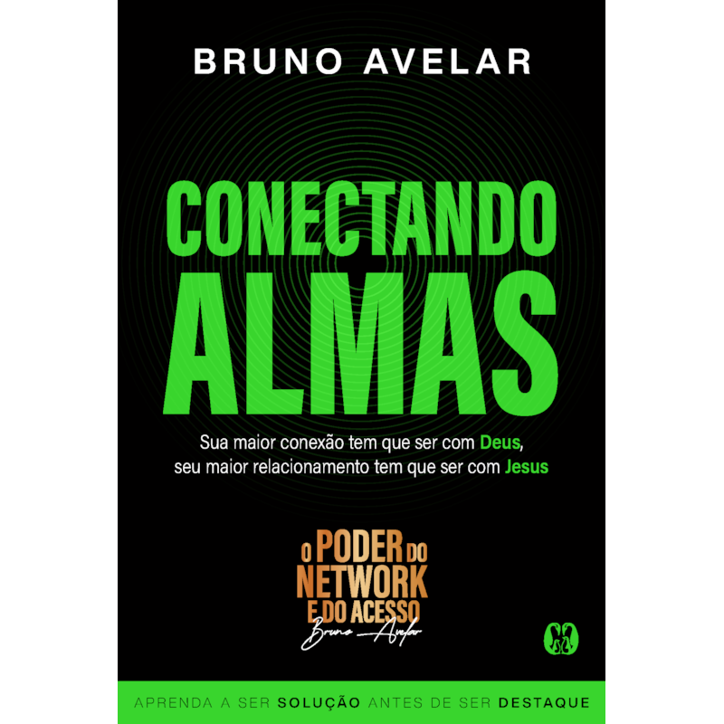 Conectando Almas: Sua maior conexão tem que ser com Deus, seu maior relacionamento tem que ser com Jesus