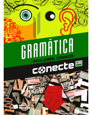 CONECTE GRAMÁTICA REFLEXIVA - VOLUME ÚNICO
