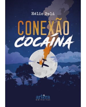 CONEXÃO COCAÍNA