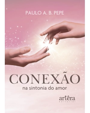 CONEXÃO: NA SINTONIA DO AMOR