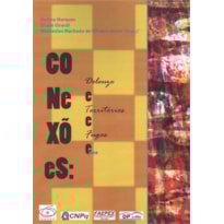 CONEXÕES - DELEUZE E TERRITORIOS E FUGAS E... 