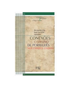 Conexões - O ensino de português nos Estados Unidos
