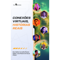 Conexões virtuais, histórias reais