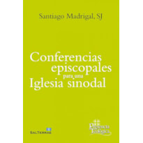 CONFERENCIAS EPISCOPALES PARA UNA IGLESIA SINODAL