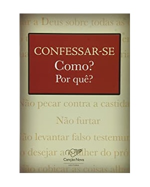 CONFESSAR SE COMO POR QUE