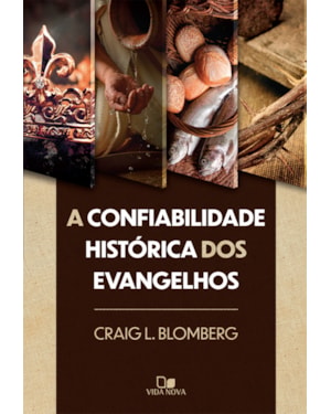 Confiabilidade histórica dos evangelhos, a
