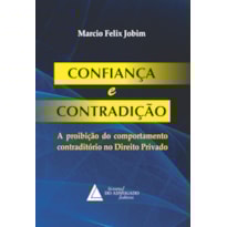 CONFIANÇA E CONTRADIÇÃO