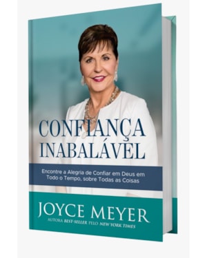 CONFIANÇA INABALÁVEL
