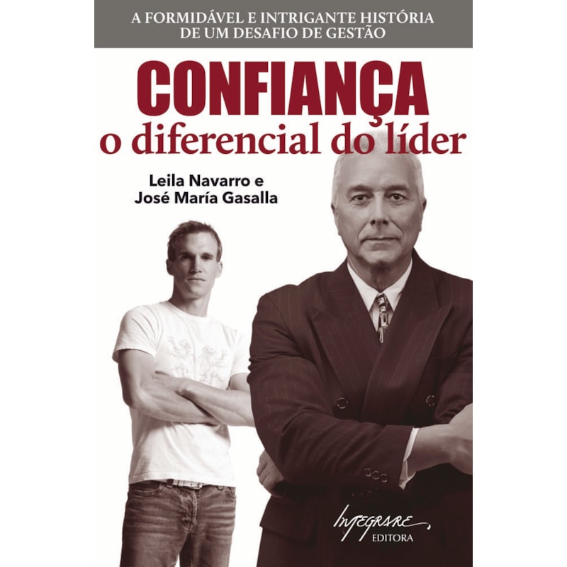 CONFIANCA - O DIFERENCIAL DO LIDER - 1