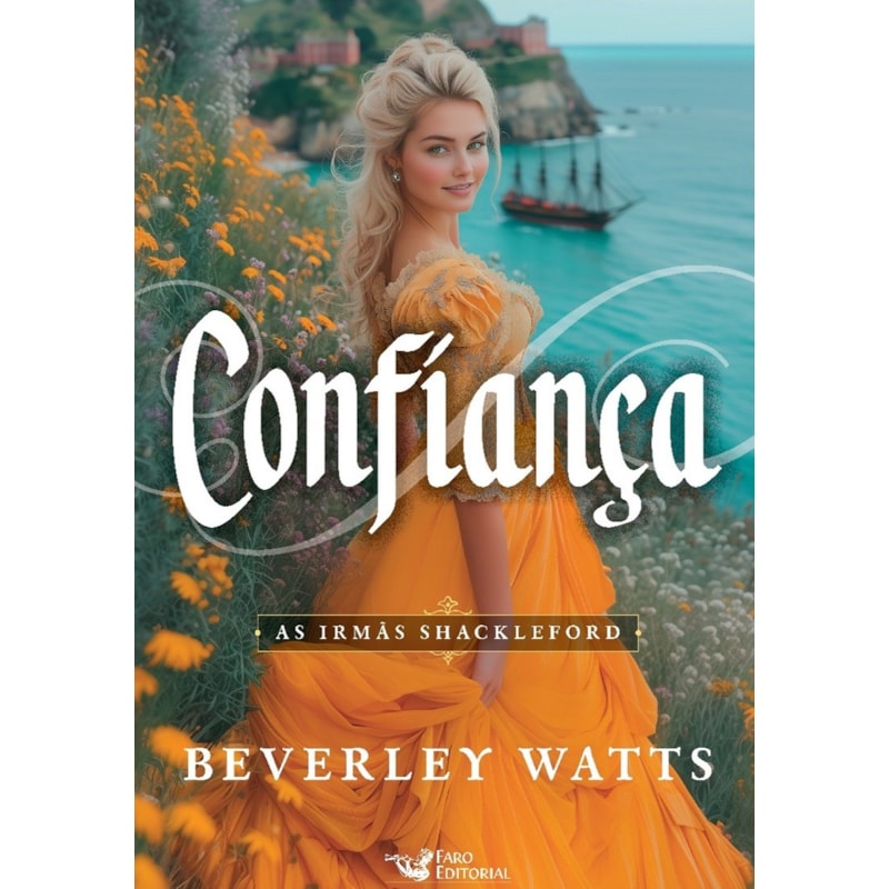 CONFIANÇA - VOL.3: AS IRMÃS SHACKLEFORD