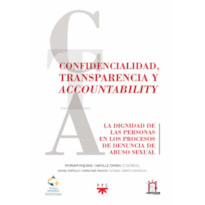 CONFIDENCIALIDAD, TRANSPARENCIA Y ACCOUNTABILITY