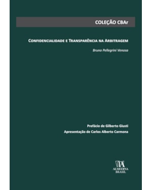 Confidencialidade e Transparência na Arbitragem