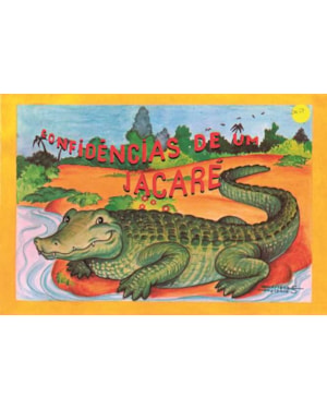 Confidências de um jacaré