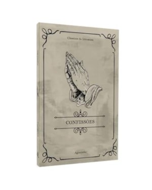 Confissões - Clássicos da Literatura
