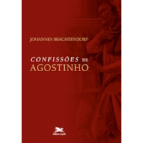 CONFISSÕES DE AGOSTINHO