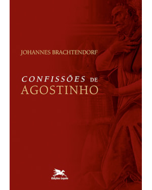 CONFISSÕES DE AGOSTINHO