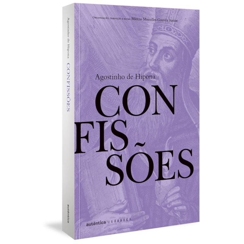 CONFISSÕES DE SANTO AGOSTINHO