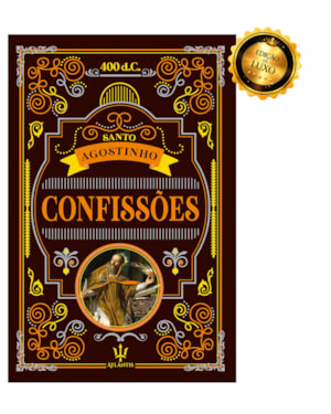 CONFISSÕES DE SANTO AGOSTINHO - AGOSTINHO DE HIPONA | LUXO CAPA DURA