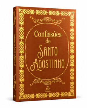 CONFISSÕES DE SANTO AGOSTINHO - EDIÇÃO ESPECIAL DE LUXO ALMOFADADA COM BORDAS DOURADAS E FITILHO