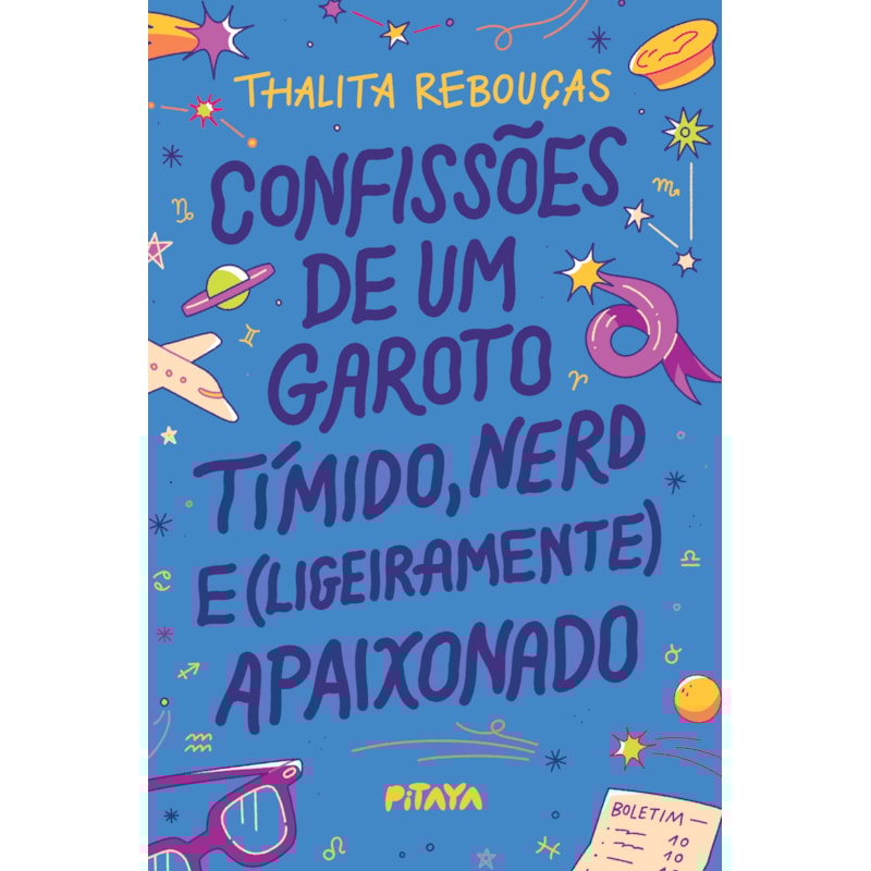 CONFISSÕES DE UM GAROTO TÍMIDO, NERD E (LIGEIRAMENTE) APAIXONADO - NOVA EDIÇÃO