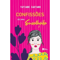 Confissões de uma Encalhada