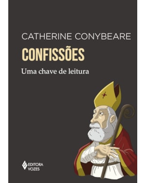 CONFISSÕES - UMA CHAVE DE LEITURA