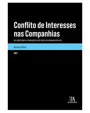 Conflito de interesses nas companhias: Reflexões sobre as transações entre partes relacionadas pós IFRS