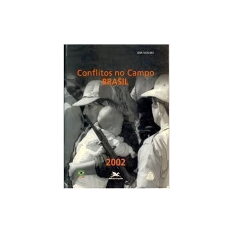CONFLITOS NO CAMPO BRASIL 2002 - 1ª