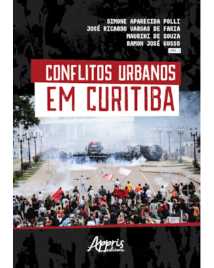 CONFLITOS URBANOS EM CURITIBA