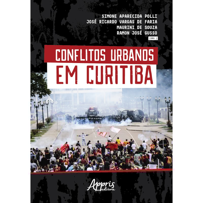 CONFLITOS URBANOS EM CURITIBA