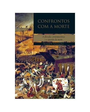 CONFRONTOS COM A MORTE: A FILOSOFIA CONTEMPORÂNEA E A QUESTÃO DA MORTE