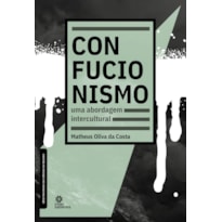 CONFUCIONISMO:: UMA ABORDAGEM INTERCULTURAL