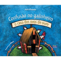 CONFUSÃO NO GALINHEIRO: O CASO DOS OVOS DE OURO