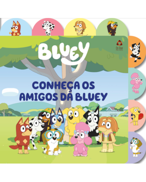 CONHEÇA OS AMIGOS DA BLUEY