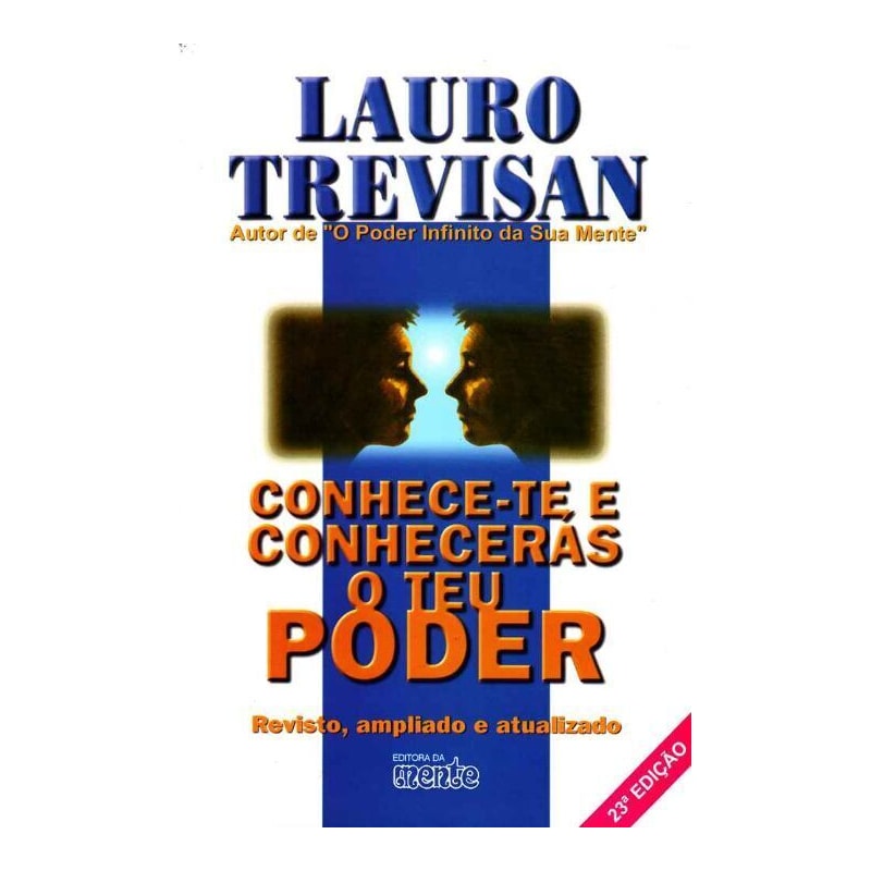 CONHECE-TE CONHECERAS O TEU PODER