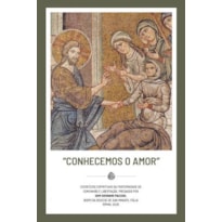 CONHECEMOS O AMOR