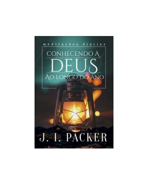 CONHECENDO A DEUS AO LONGO DO ANO