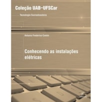 CONHECENDO AS INSTALAÇÕES ELÉTRICAS