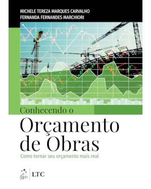 CONHECENDO O ORÇAMENTO DE OBRAS - COMO TORNAR SEU ORÇAMENTO MAIS REAL