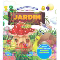 CONHECENDO OS NÚMEROS - CONTANDO NO JARDIM