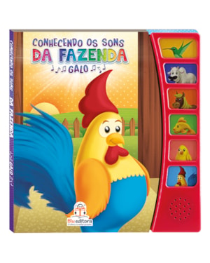 CONHECENDO OS SONS DA FAZENDA: GALO