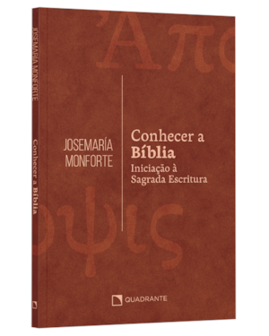 CONHECER A BÍBLIA: INICIAÇÃO À SAGRADA ESCRITURA
