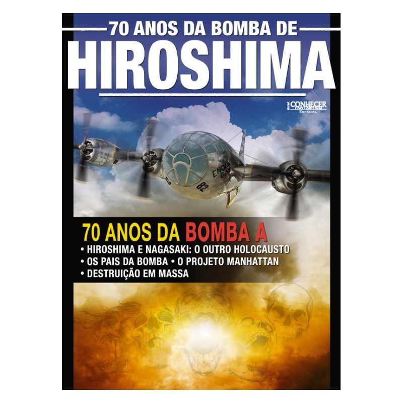 CONHECER FANTÁSTICO ESPECIAL: 70 ANOS DA BOMBA HIROSHIMA