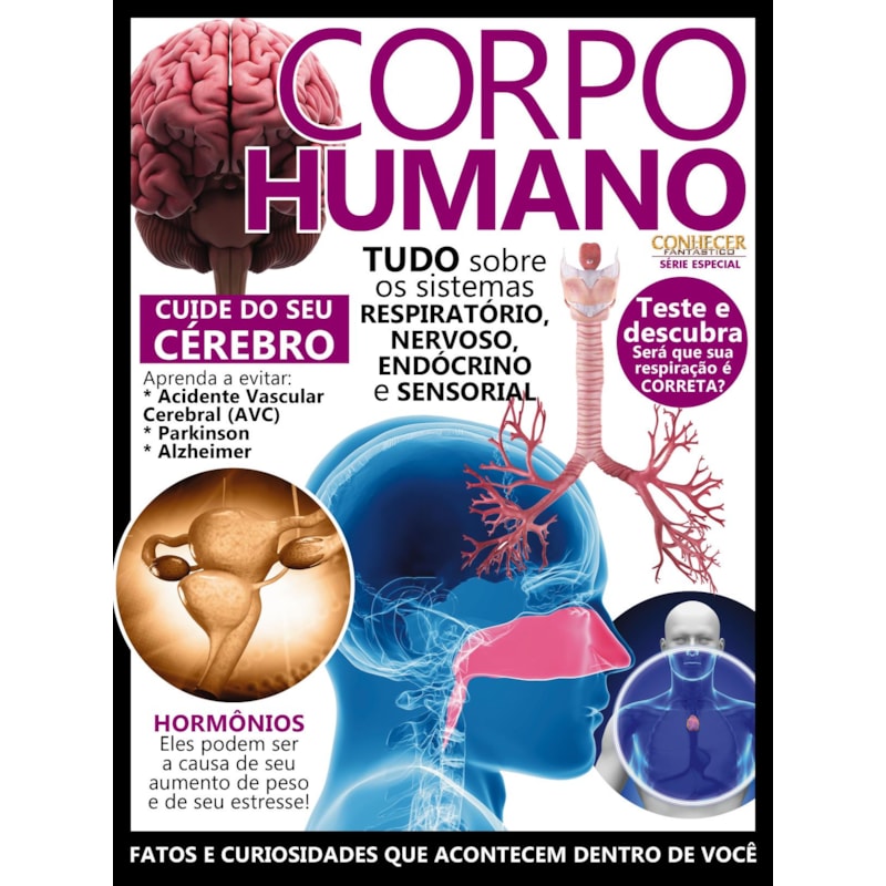 CONHECER FANTÁSTICO SÉRIE ESPECIAL - CORPO HUMANO - VOLUME 2