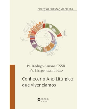 CONHECER O ANO LITÚRGICO QUE VIVENCIAMOS
