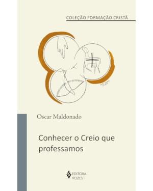 CONHECER O CREIO QUE PROFESSAMOS