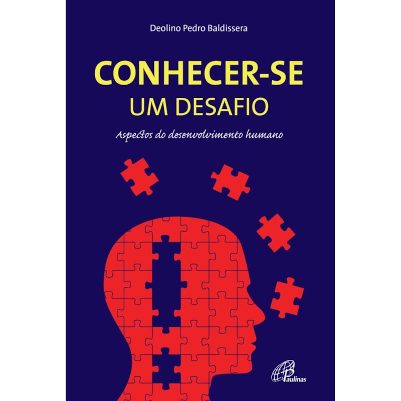 Conhecer-se: um desafio: aspectos do desenvolvimento humano