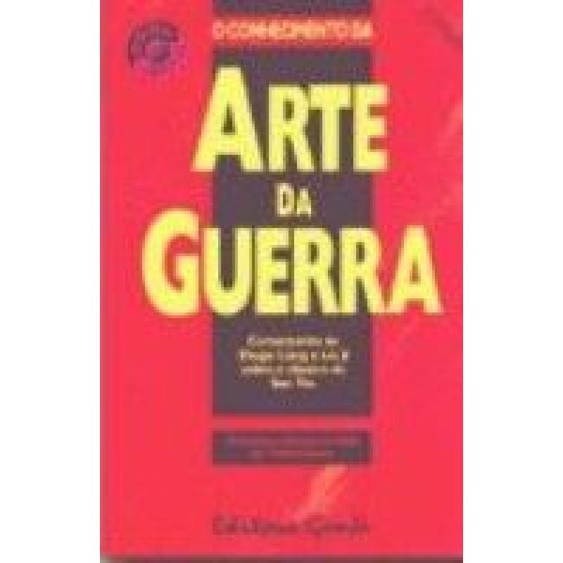 CONHECIMENTO DA ARTE DA GUERRA, O