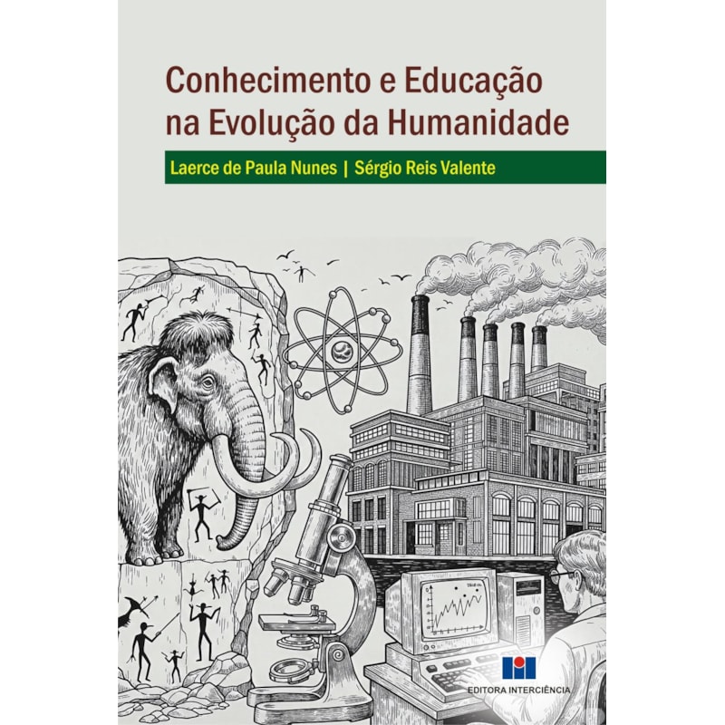 Conhecimento e educação na evolução da humanidade