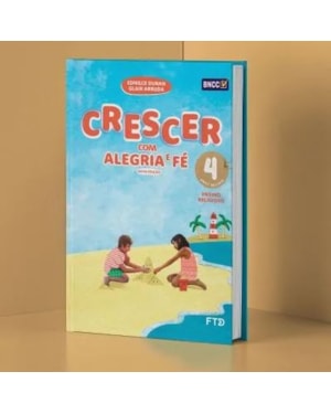 CONJUNTO CRESCER COM ALEGRIA E FÉ EFAI 4º ANO